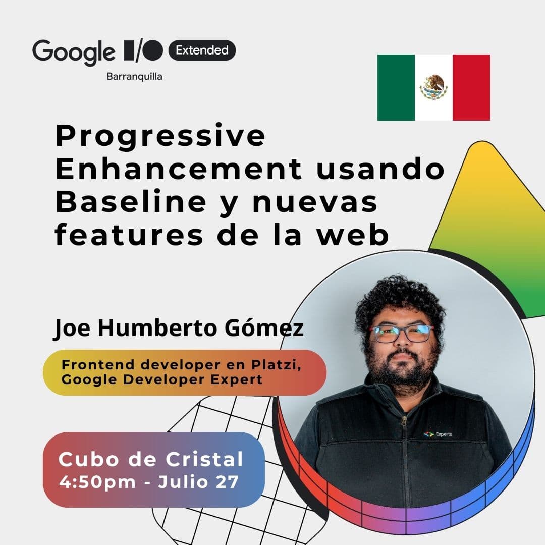 Progressive Enhancement usando Baseline y nuevas features de la web