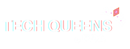 Tech queens